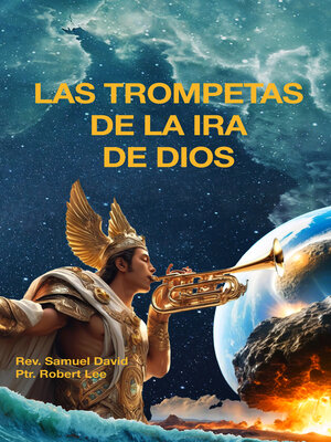 cover image of Las Trompetas de la Ira de Dios